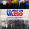 Arlington 250 logo with images of Washington Revels Heritage Voices and the Whiskey Before Breakfast Band.